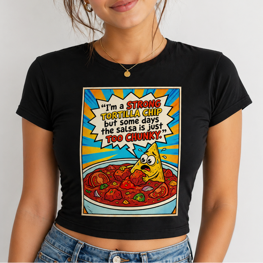 I'm a strong tortilla - Women's Baby Tee