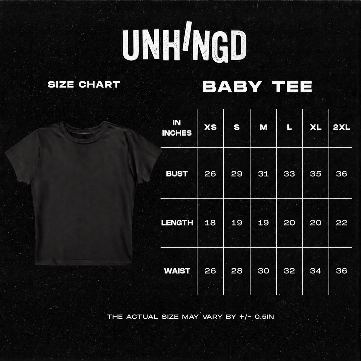 Size chart for a baby tee with UNHINGD branding on a black background