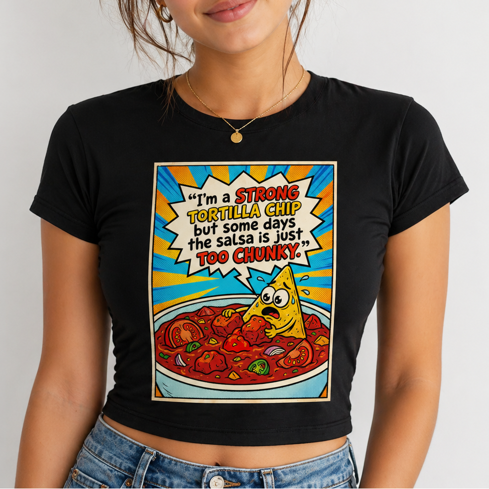 I'm a strong tortilla - Women's Baby Tee